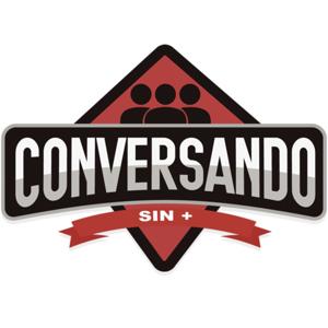 Conversando Sin Más