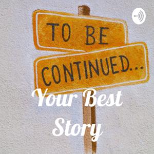 Your Best Story