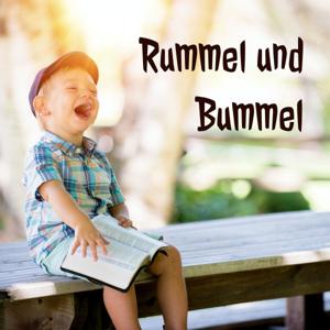 Kindergeschichten von Rummel und Bummel by Rummel Bummel spontane Kindergeschichten