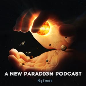 A New Paradigm Podcast – Pathways of Consciousness