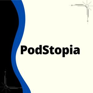 PodStopia