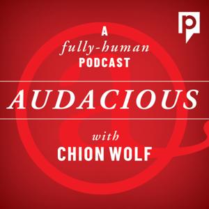 Audacious with Chion Wolf by Connecticut Public Radio