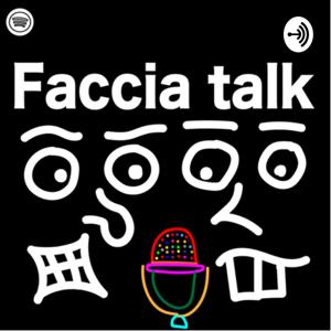 Faccia talk