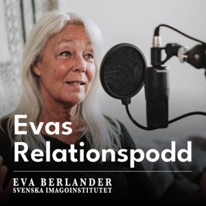 Evas Relationspodd by Eva Berlander