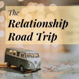 The Relationship Road Trip