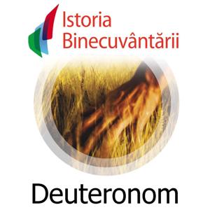 Fundatia Istoria Binecuvantarii - Deuteronom