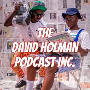 The David Holman Podcast Inc.