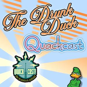 The Drunk Duck Quackcast