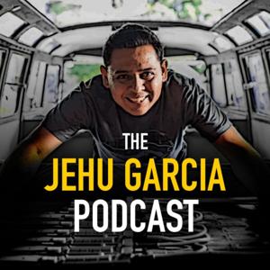 The Jehu Garcia Podcast