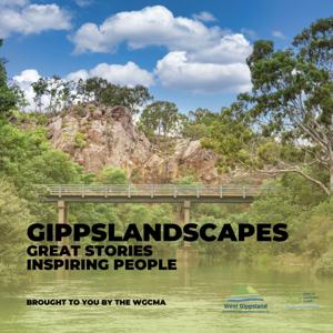 gippslandscapes podcast