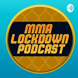 The MMALockdown Podcast