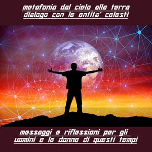 Messaggi dalle stelle al nostro cuore