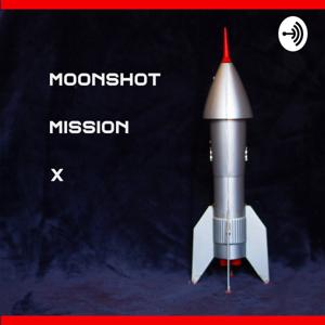 MoonShot Mission X