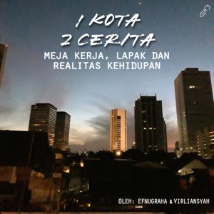 1 Kota 2 Cerita