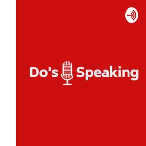 Do's Speaking