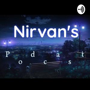 Nirvan´s Podcast