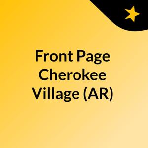 Front Page Cherokee Village (AR)