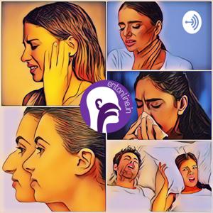 ENTina Podcast - Ear, Nose, Throat & Rhinoplasty