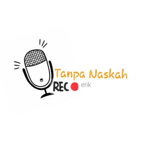 Tanpa Naskah