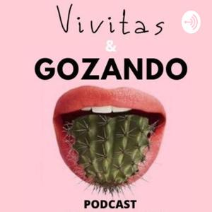 Vivitas y Gozando