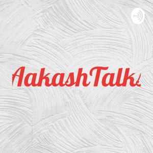 AakashTalks