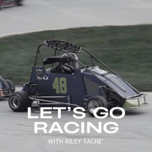 Lets Go Racing! with Riley