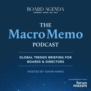 Board Agenda: The Macro Memo