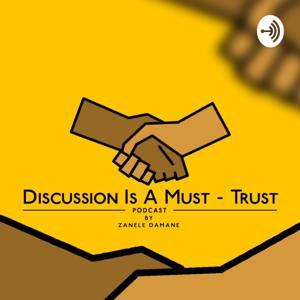 Discussion Is A Must-Trust