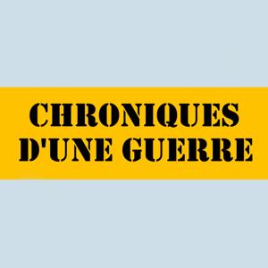 Chroniques d'une guerre