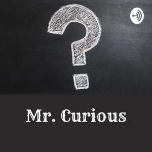 Mr. Curious