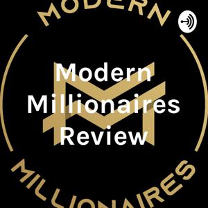 Modern Millionaires Review