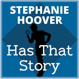 Stephanie Hoover Has That Story