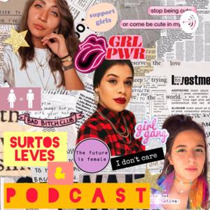 Surtos leves & Podcast