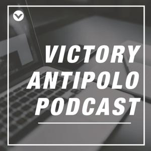 Victory Antipolo Podcast