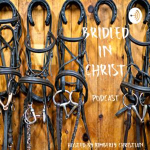 Bridled in Christ