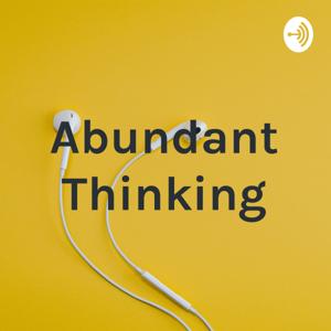 Abundant Thinking