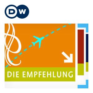 hin & weg | Die Empfehlung | Video Podcast | Deutsche Welle