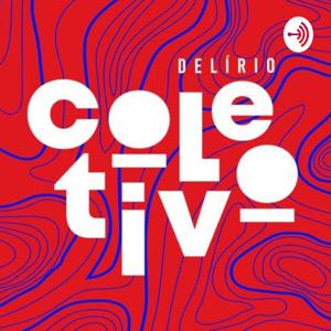 Delírio Coletivo