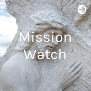 Mission Watch