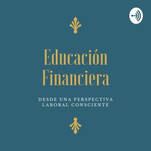 Educación Financiera by Sandra P.