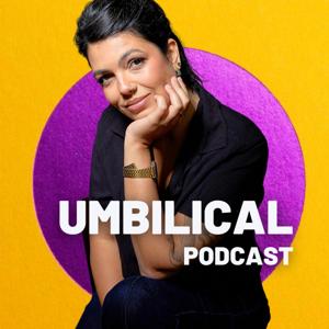 Umbilical Podcast