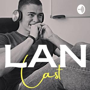 LanCast