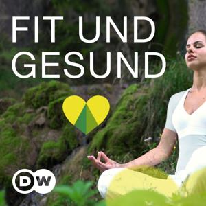 fit & gesund | Video Podcast | Deutsche Welle