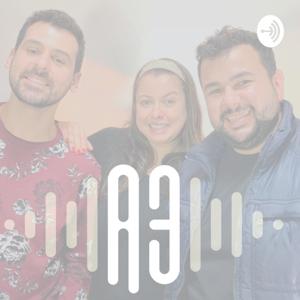 A3 PODCAST com Valéria Bellafronte, Diego Caetano e Murilo Cardoso