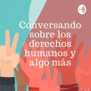 Conversando sobre los derechos humanos