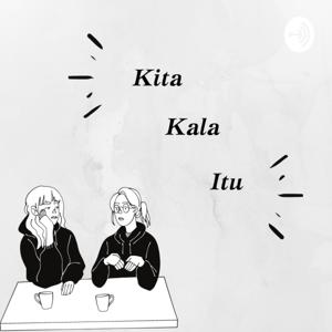 Kita Kala Itu