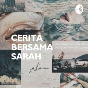 Cerita bersama Sarah