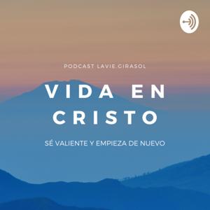 Podcast | Vida en Cristo