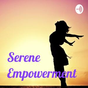 Serene Empowerment