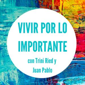 Vivir Por Lo Importante